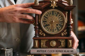 Antique Clock Repair Near Me