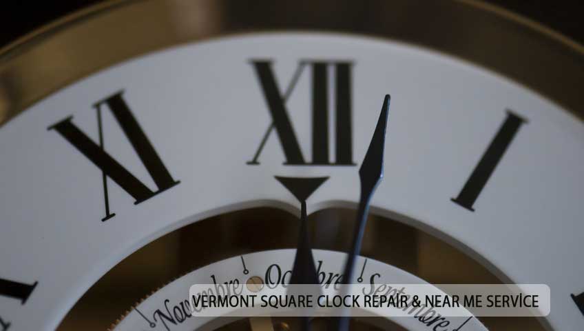 Vermont Square Clock Repair & Near Me Service 5 Dollar