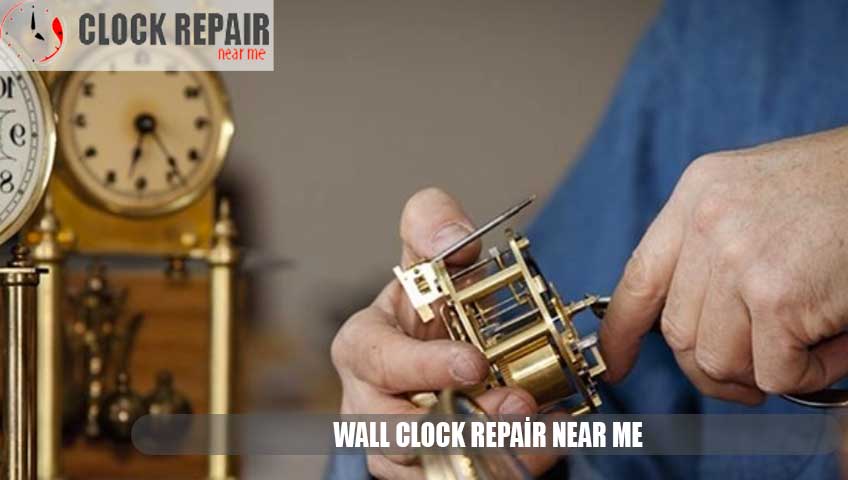 Wall Clock Repair Near Me
